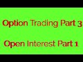 Option Trading Part 3(Open interest)