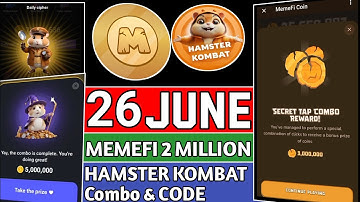 Memefi Secret Combo 26 June, 3000000 Points Claim Memefi, Hamster Kombat Cards, Hamster Kombat code
