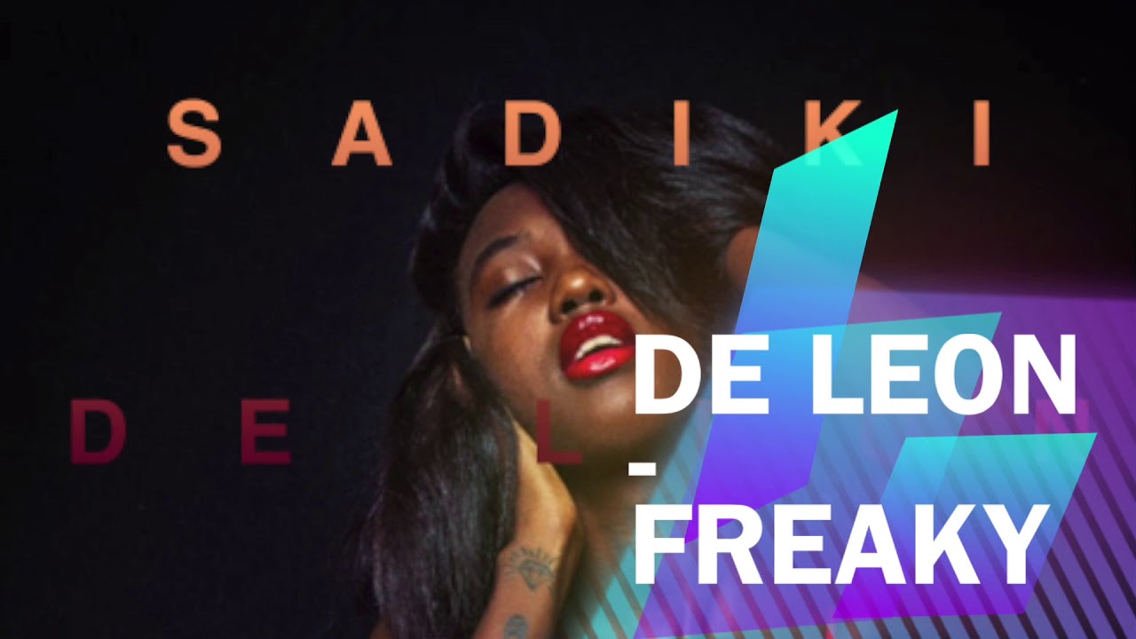 Sadiki De Leon - Freaky [Official Audio] - YouTube