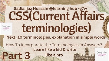 CSS 2027 Current Affairs Terminologies | Learn Difficult Terms in Easiest Way