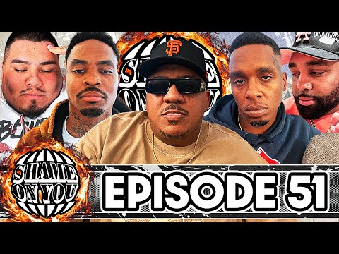 SHAME ON YOU: EP 51 F*** T-Rell!!!!