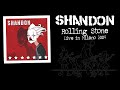 Capture de la vidéo Shandon - Live At Rolling Stone - Milano - 1-4-2004 (Full Show)