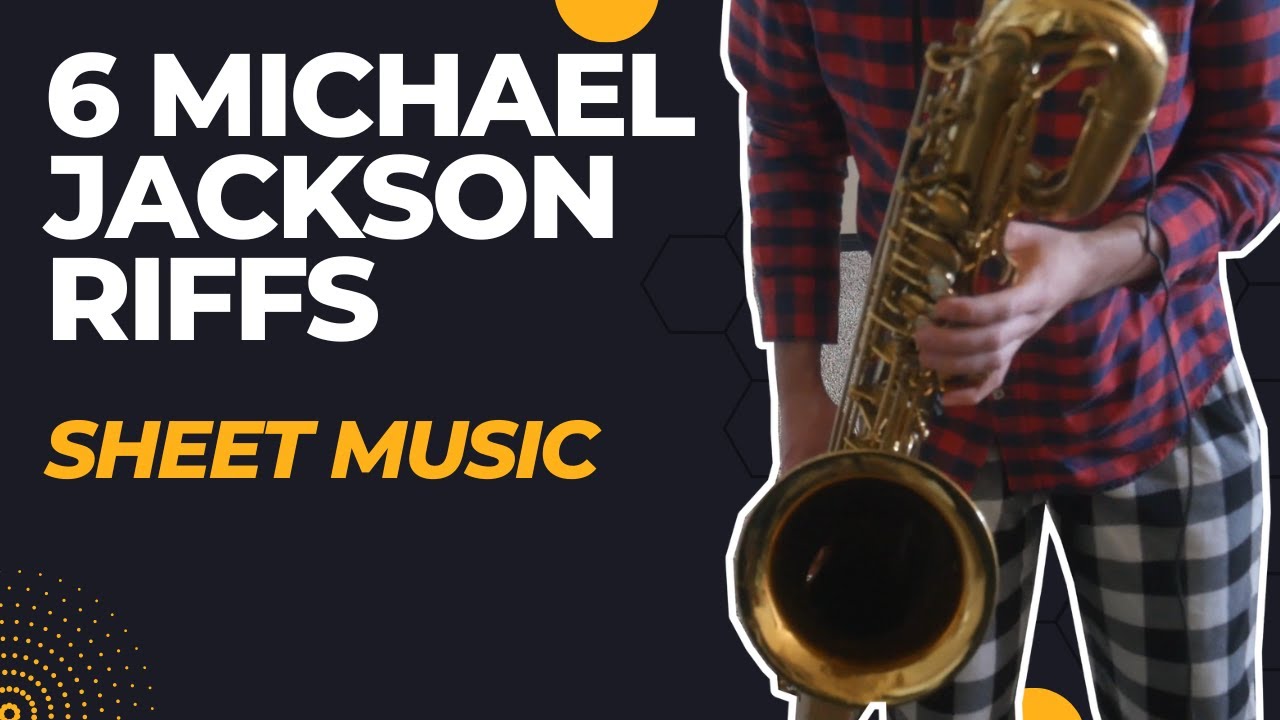 6 Michael Jackson Riffs Played On Bari Sax with Fx (Sheet Music) YouTube