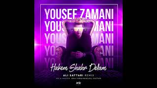 Yousef Zamani-Hakem Shahre Delam(Ali Sattari Remix)