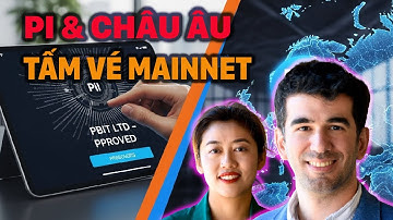 5 điều bạn cần biết về sự mở rộng của Pi Network tại châu Âu