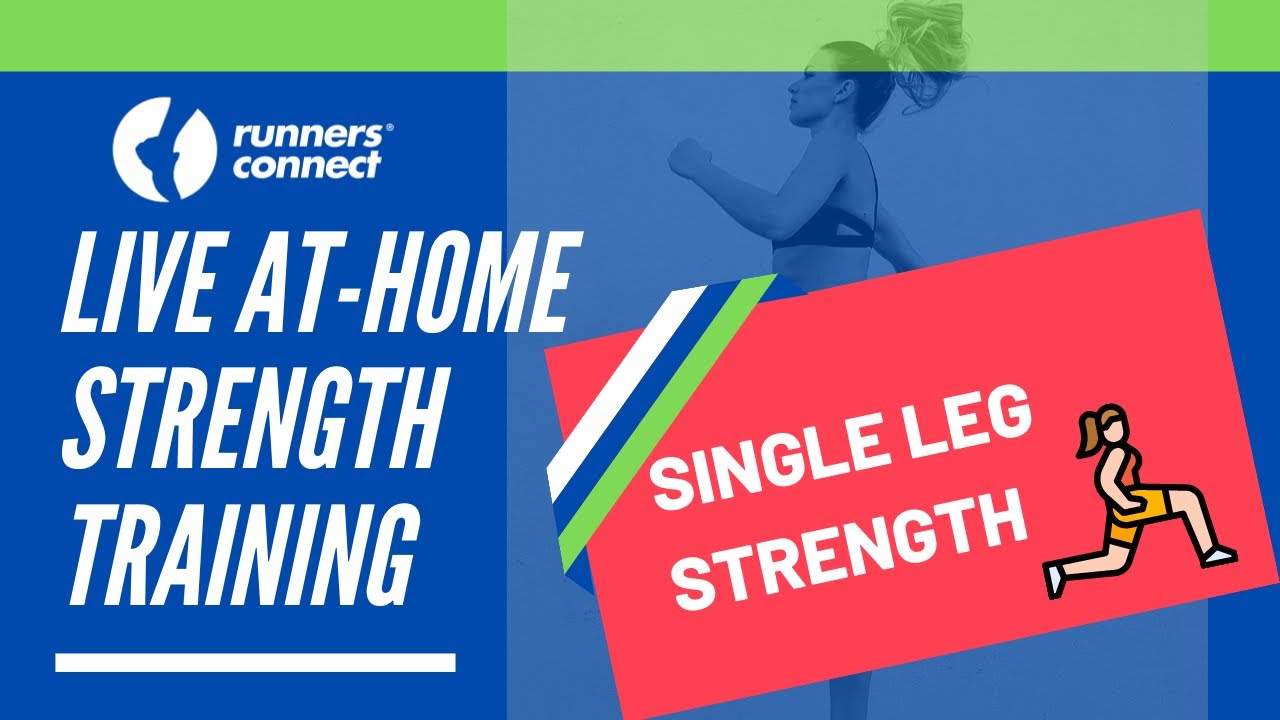 Single Leg Strength and Power | RunnersConnect