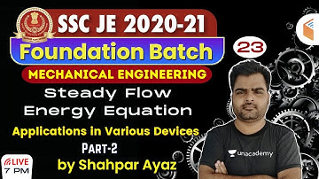 7:00 PM - SSC JE 2020-21 | Mechanical Engg by Shahpar Ayaz | Steady Flow Energy Eqn (Application)