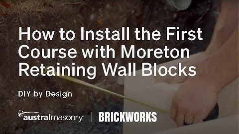 How to Install the First Course with Moreton Retaining Walls // DIY by Design