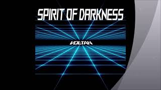 Voltan - Spirit Of Darkness