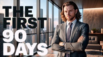 Starting a new job - FIRST 90 DAYS in a new job, and how to build a 90 day action plan step-by-step