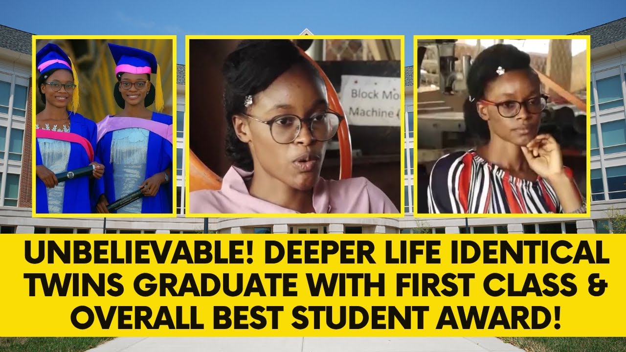UNBELIEVABLE! Deeper Life Identical Twins Graduate With First Class