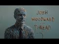 Capture de la vidéo Josh Woodward: "Thread"