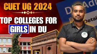 TOP 10 Girls Colleges in Delhi University | All You Need to Know-Preferences, Courses, College life|