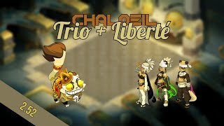 [2.52] Chaloeil TRIO + LIBERTE - Panda/Roublard + tacleur