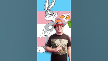 Animation Fact: Bugs Bunny is Trans and Gender Fluid