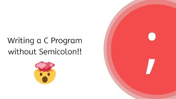 How to write a C program without a terminating Semicolon?!
