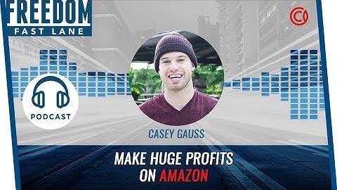 (podcast) How To Beat Your Competitors & Make Huge Profit on Amazon w/ Casey Gauss