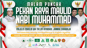 [LIVE] MALAM PUNCAK 27 TAHUN PEKAN RAYA MAULID NABI MUHAMMAD SAW 1447 H - MAULID SIMTHUDDUROR