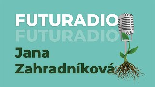 FUTURADIO - Jana Zahradníková na téma jídlo a stres