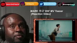 MARK 마크 '200' MV Teaser| REACTION