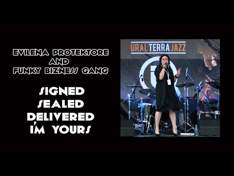 Evilena Protektore & Funky Bizness Gang – Signed, Sealed, Delivered I'm Yours