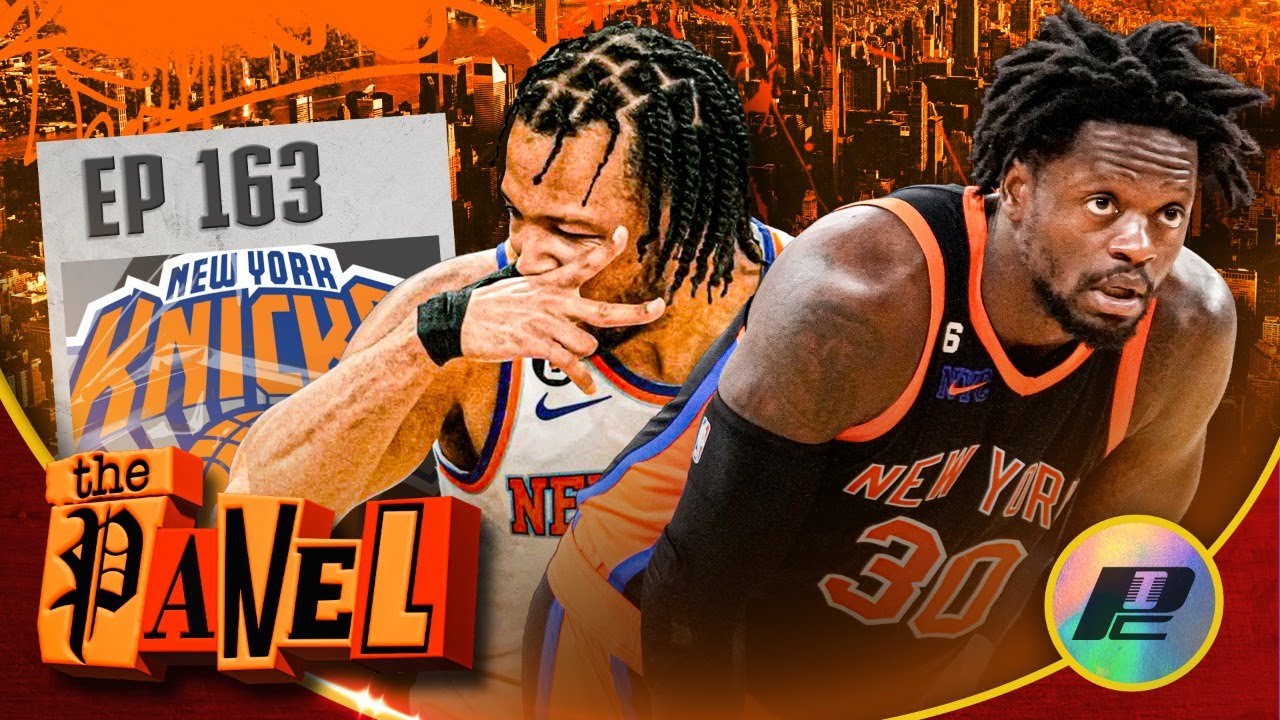 The Knicks Are Ready For Another Deep Playoff Run! | THE PANEL - YouTube