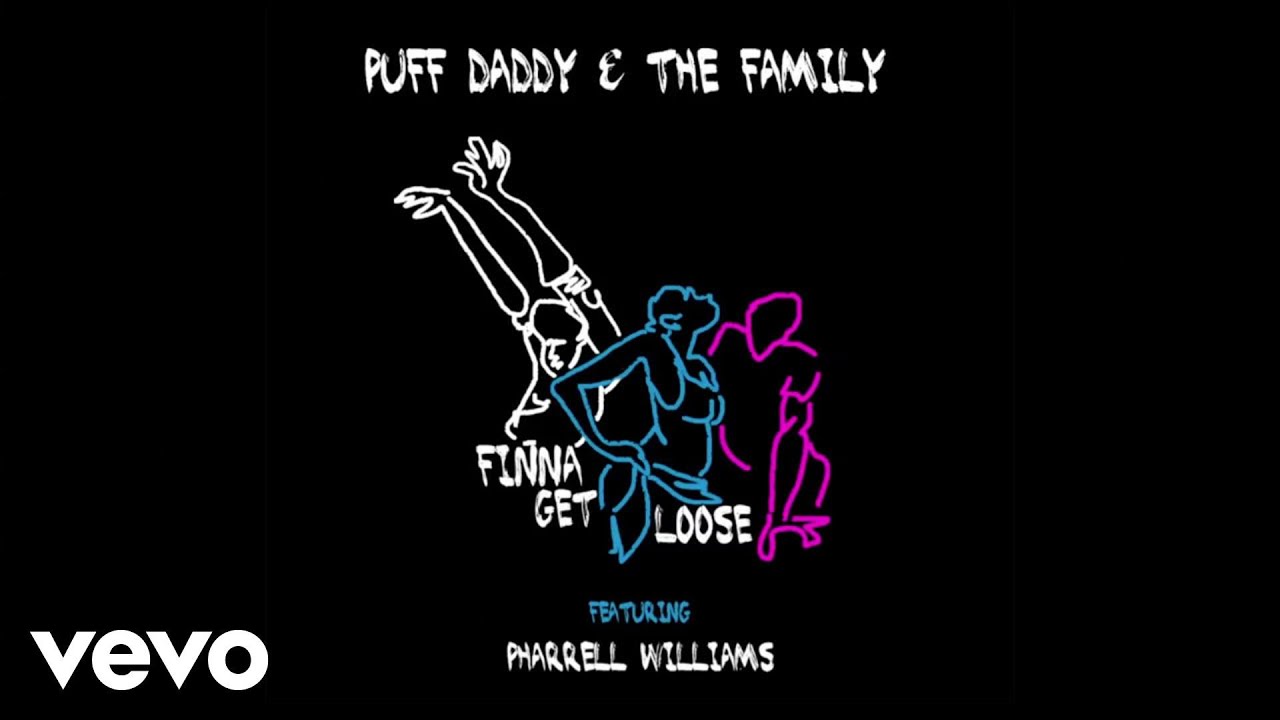 Puff Daddy - Finna Get Loose (Audio) (Explicit) ft. Pharrell Williams