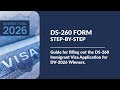DS-260 Form Step-by-Step Guide for DV-2026 | Important Tips & Warnings!