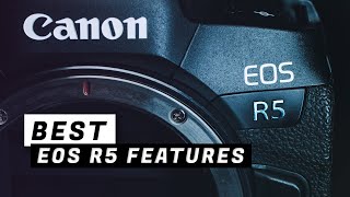 EOS R5 Features That Make This Camera Amazing