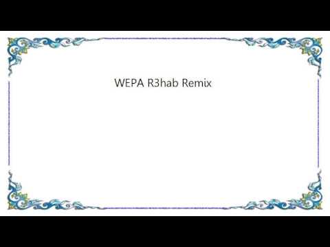 Gloria Estefan - WEPA R3hab Remix Lyrics