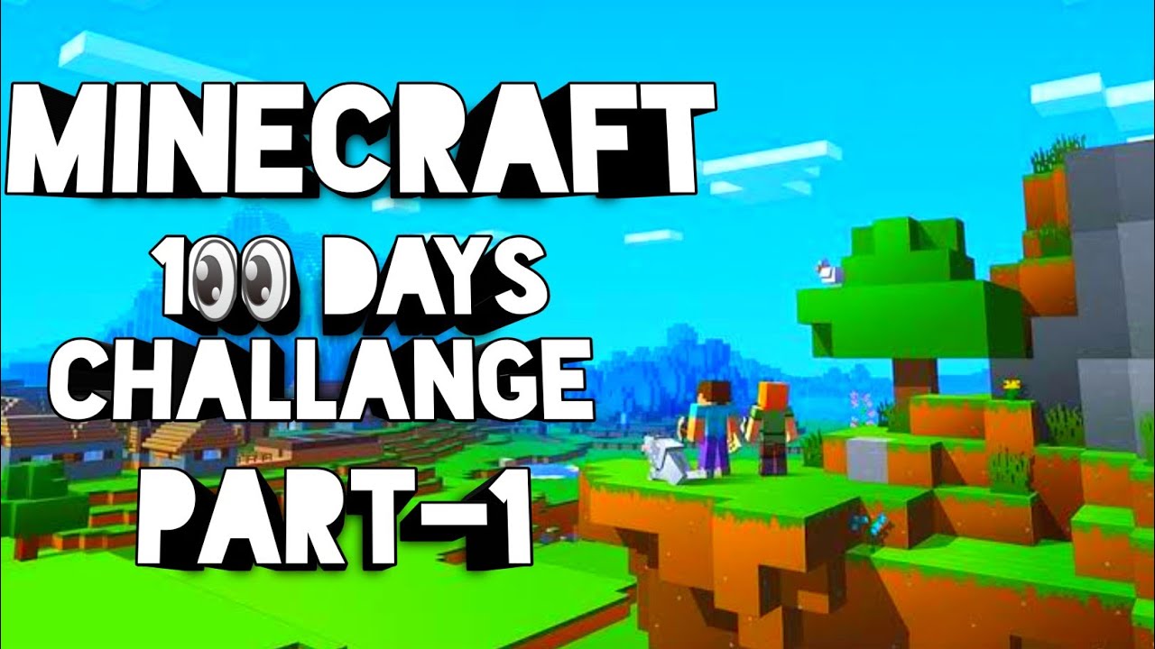 MINECRAFT/100 DAYS CHALLANGE #Part-1 (HINDI) - YouTube