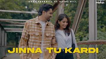 JINNA TU KARDI (Official Lyric Video) Uday Shergill Ft Harpi Gill | Ellde Fazilka