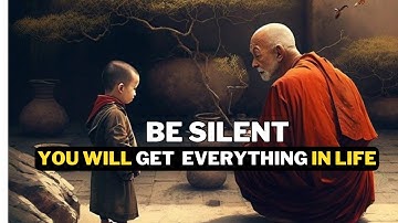The Power of Silence - A Buddhist and Zen Story