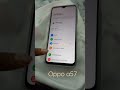 Oppo A57 