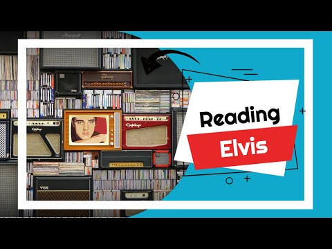 (Pré-enregistré) Elvis Sessions: Reading Elvis