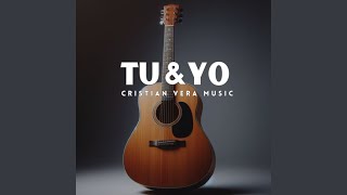 Tu & Yo