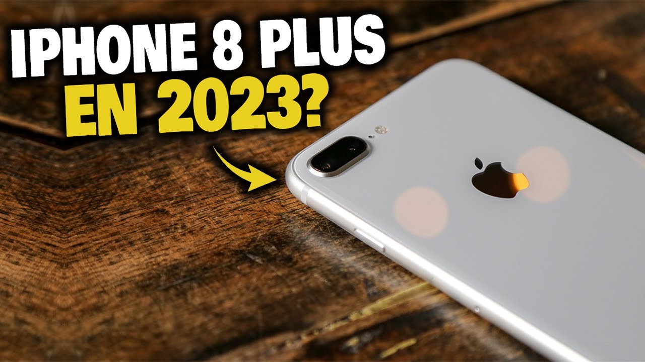 5 RAZONES PARA COMPRAR EL iPhone 8 PLUS en 2023 