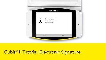 How to Use the Electronic Signature on the Cubis® II Lab Balance