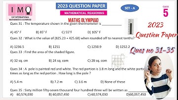 IMO 2023 Class 5 Question Paper SET A- Ques No 31-35 | Class 5 Math Olympiad Question Paper