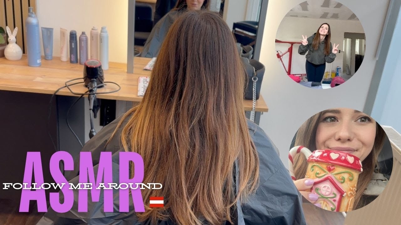 Sanftes Follow my day 🌼 Friseur, Haus Update und Tingles | ASMR 🇦🇹 & 🇩🇪