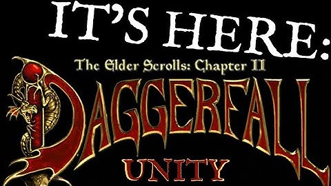 Daggerfall Unity Alpha-Build Review - A Welcome Return for The Elder Scrolls II: