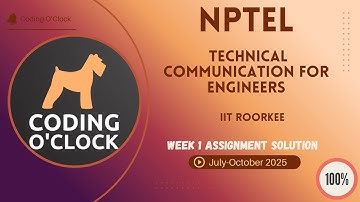 NPTEL Technical Communication for Engineers Week 1 QUIZ Solution July-October 2025 IIT Roorkee