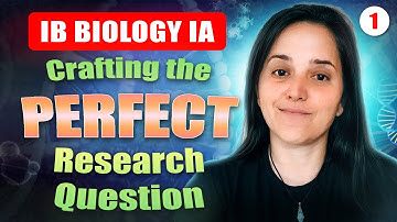 Unlock IB Biology IA Secrets with an EXAMINER: Crafting the Perfect Research Question | Part 1/12