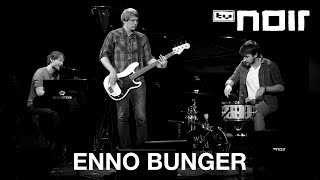 Enno Bunger - Die Flucht (live bei TV Noir)