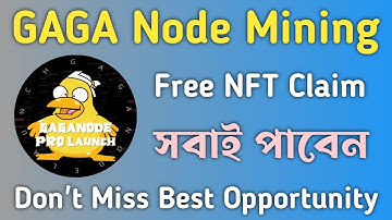 GAGA Node Mining Free NFT Offer For All