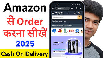 Amazon se Order Kaise Kare 2025 | amazon se shopping kaise kare | how to order in amazon