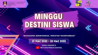 MINGGU DESTINI SISWA SESI 2022/2023 UiTM CAWANGAN PERLIS KAMPUS ARAU - TAKLIMAT UNIT SUKAN