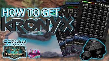 Where To GET KRONYX Guide (Conan Exiles Age of Calamitous)