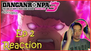 Reacting to Danganronpa 3 Abridged (Episode 2)