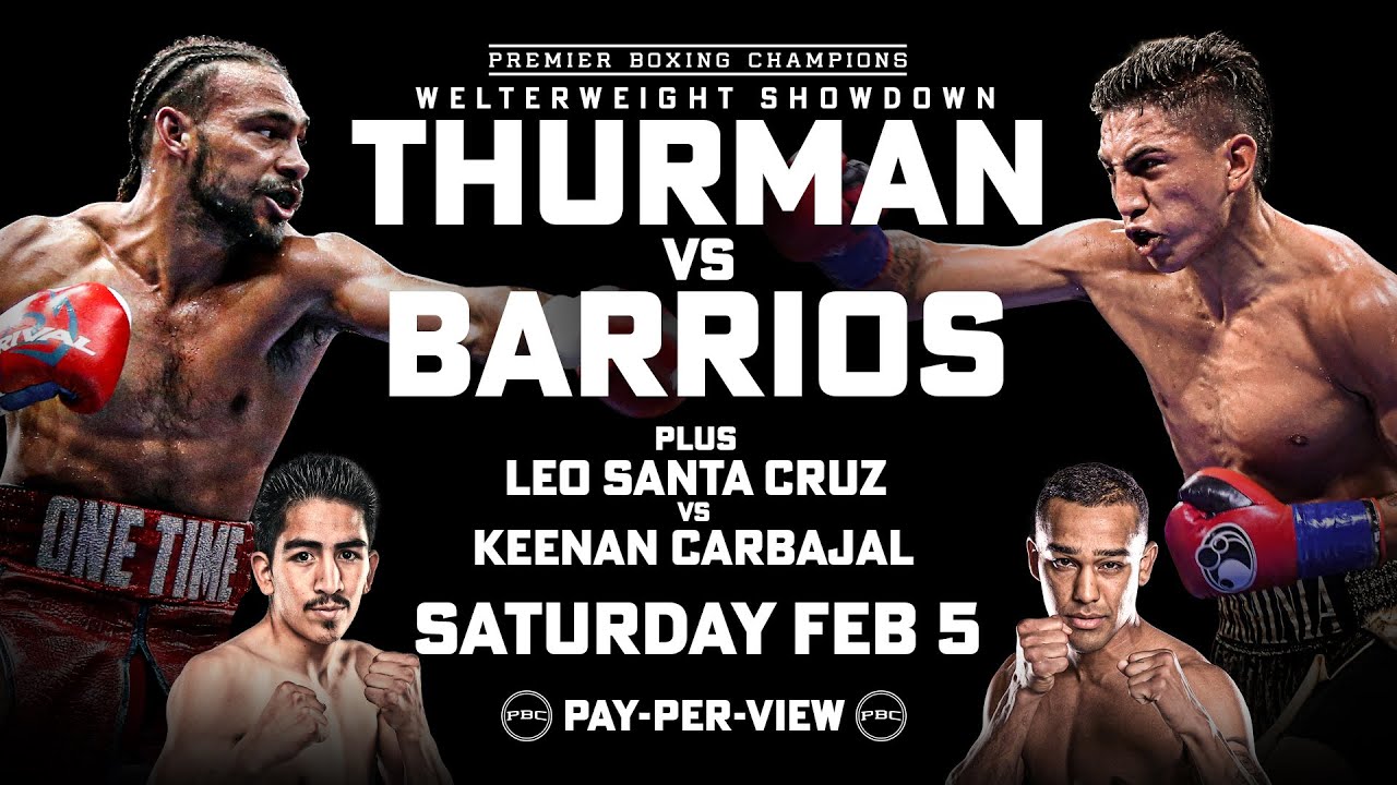 Keith Thurman vs Mario Barrios PREVIEW February 5, 2022 PBC on FOX Sports PPV